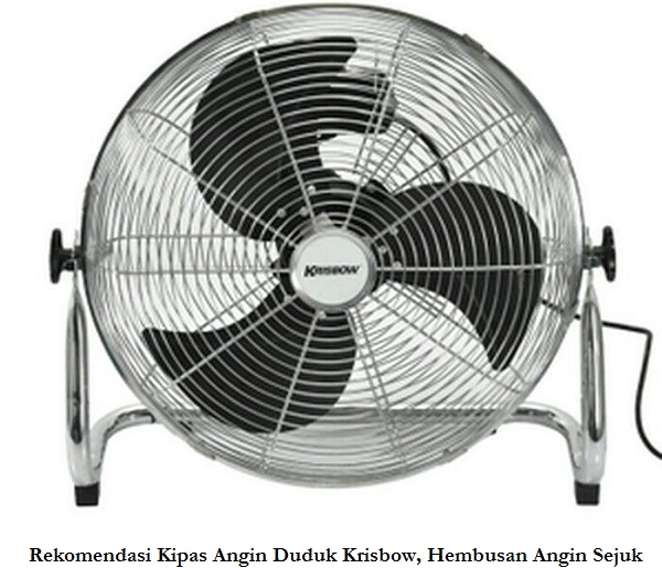 Rekomendasi Kipas Angin Duduk Krisbow, Hembusan Angin Sejuk
