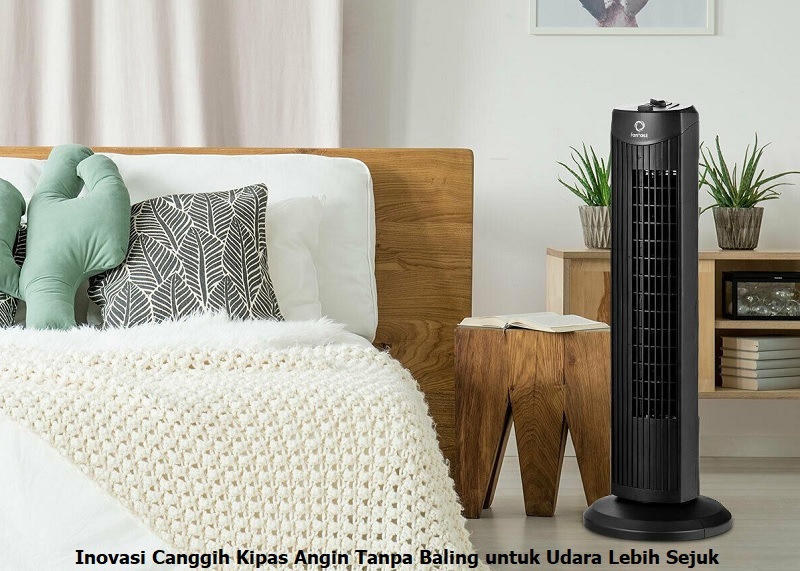 kipas angin tanpa baling
